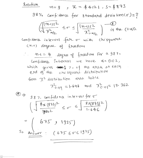 n= 9 Solution ã - $ 4121, 5= $873 98% confidence for standard deviation () = ? (n-1)52 sos (n-152 of is the (1-x)% دابه xi-a2