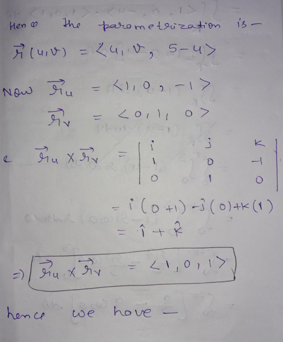 10. is- Henco the parametrization i luid) = 24, 8, 5-u> Now riu Llog - 1> <0,1 0 > = a eru x OIA = 11 To ! i(0+1) 3 (0)4k (1)