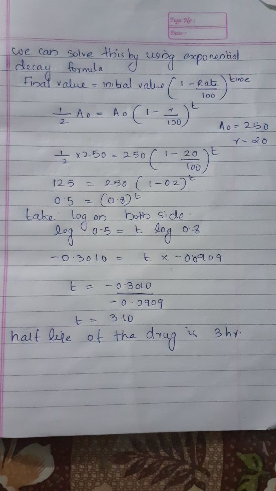 | Page 6 Date: we can solve formula exponential tine this decay by using Find value - iibial value I Ao - Ao C1- - Rate 10o t