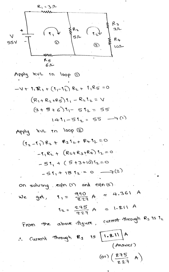 R,=32 ww 55 V - 1 R5 bri Apply KuL in loop 0 -vrir,+(91-92) R2 + 9, R5=0 (Rit R₂ +R5)9,- R₂ iz =v . (3+5+6)91-592=55 149,-512