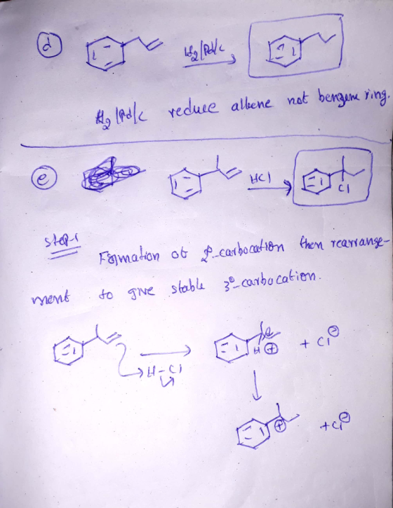 He looke reduce albene not bergen ving. stepi Fgmation of f carbocation then rearrange- stable go carbocation. ment to give o