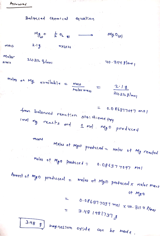- Answer Balanced chemical equation mgo(s) mais 2.18. excere exce! . Molar als 24.312 9/mol 40.3114 gimo moles of Mg quailabl
