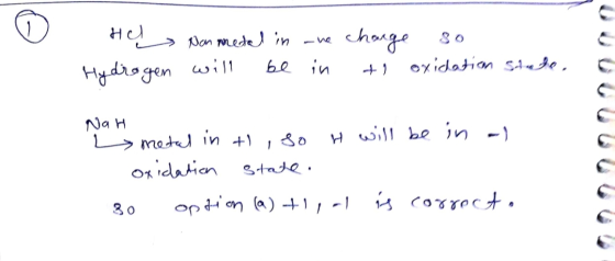 He Non medal in the change so Hydrogen will be in ti oxidation state. Nah metal in t, so t will be in a oxidation state. 30 o