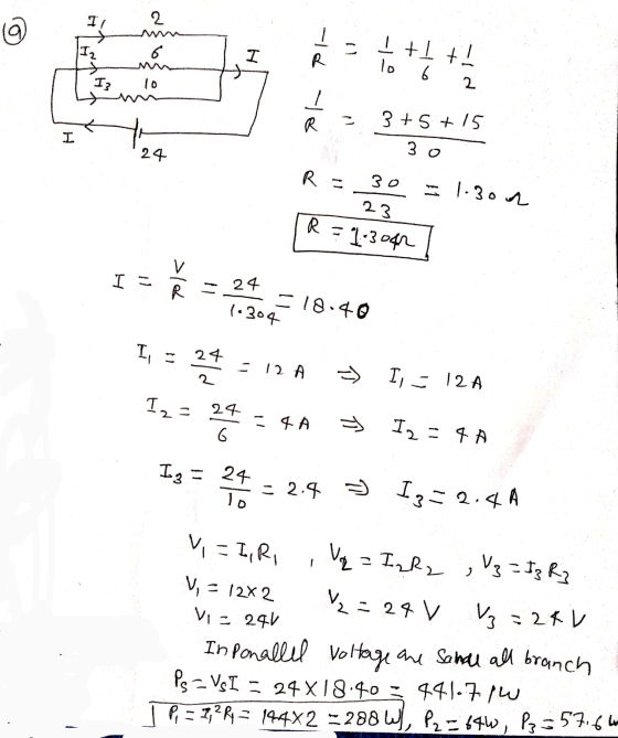 2 @ - Iz 6 I R I+It! lo 6 10 2 1 R 3 +5+15 I 3o 24 30 I 1-3on R = 23 R = 1-3040 Tok il 24 1.304 18.40 I, E 24 = 12 A I, = 12A