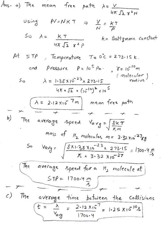 a) The mean free path λ:V USIn ks Balt3mann Constent At sTP Temperature Teo.こ273.IS k and pressure P=los Pa < molecular adi