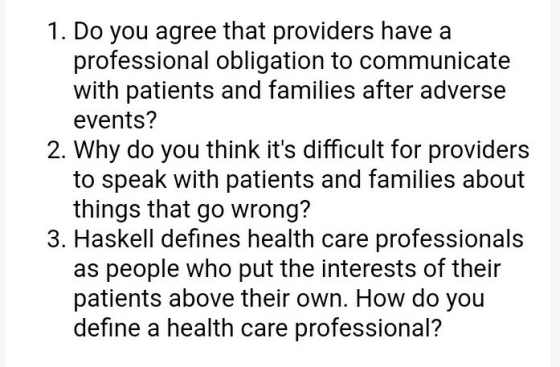 1. Do you agree that providers have a professional obligation to communicate with patients and families after adverse events?