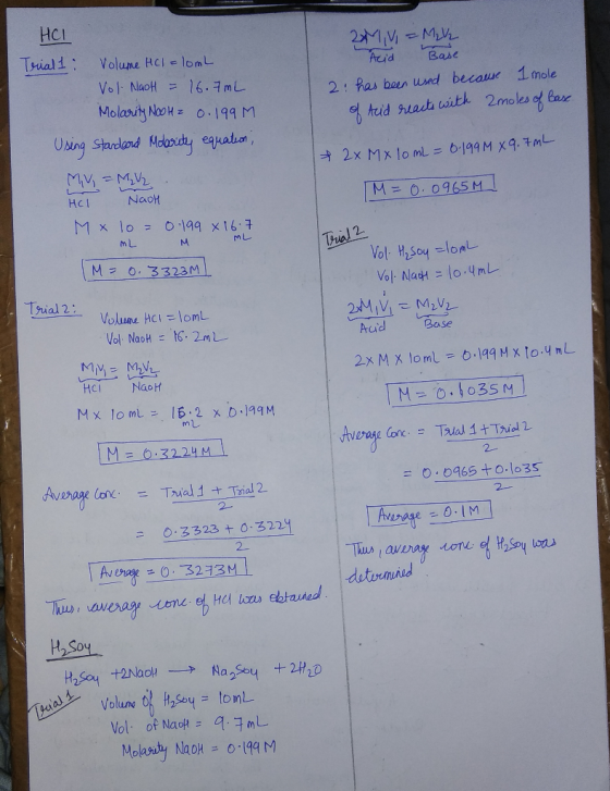 HCI 211VM Trial1 Volune HCl 1lomL Aeid Base VO1. NaoH=16.7mL 2:Ras been ued becawe 1 mole Molarity NoH 0.199 M tuid uact with