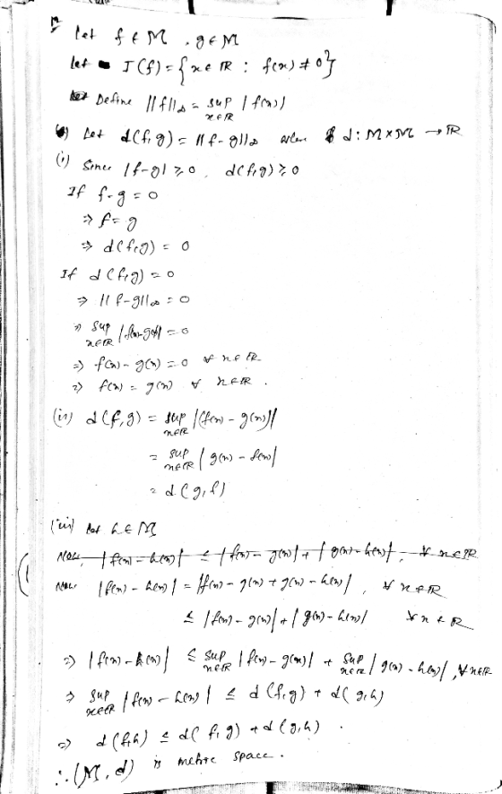 2R R let fem gem let • JCf)= fxe RR : fcos #0} bet Define llflla a sup I fros) 6 het dlf, g) = 11f-olla allere fod : M x (1)