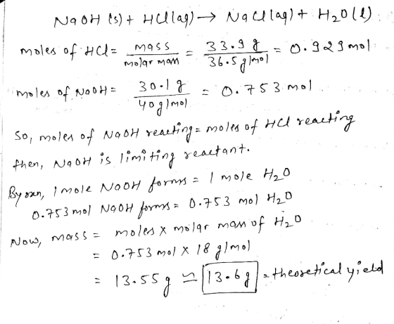 glamol NaOH (s) + Hellag) → Nallag) + H2O(l): moles of the mass -33.9 g = 0.929 mola molar man 3 imples of NaOH = 30.1% = 0.7