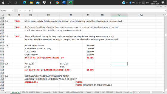 C w ENG 00:56 30-07-2020 99+ 32 Х FV447 . FO FP FO FR FS FT FU FV FW E) 432 TRUE: A firm needs to take flotation costs into a