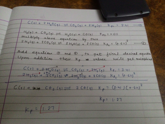 C(s t 2 H, 0(91 Co2 (31+ 2 H24 Kpi 3.41 H2lg1 t Co2 Cq1 mnltiply abore equationby 2 H2(91 + 2 CO2 (91 H20lg Co(9) two 2 H2o(s