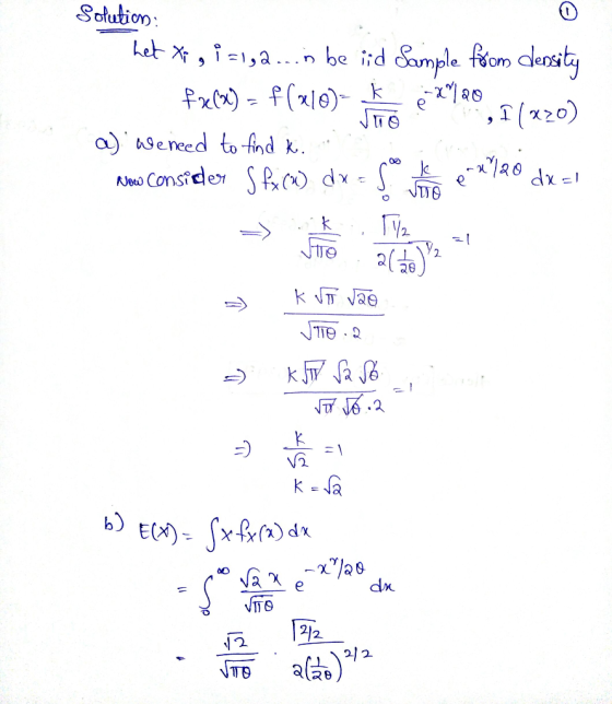 Solution: het *s , i=1,2...n be iid Sample from density f(x) = f(x0)-k - 20 Juo ,1 (220) a) We need to find k. Now consider s