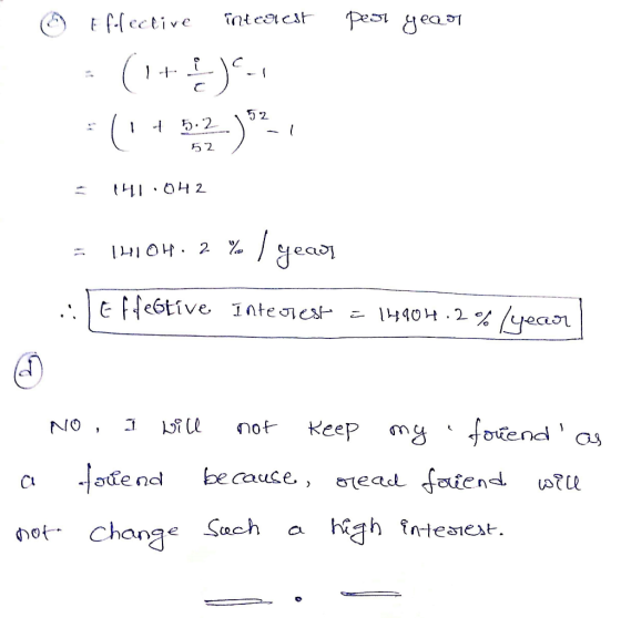 peor year 0 Effective interest = (1+ )-1 *(1 + $:2-) 621 = 141.042 = 1H104.2 % year 1 Effebtive Interest = 14904.2% (yecor NO