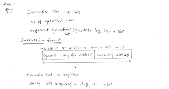 Ansi- -20 Instruction size = 32 bits No. of operations =64 defferent operations (opcode). log641 6 bits Instruction format bi