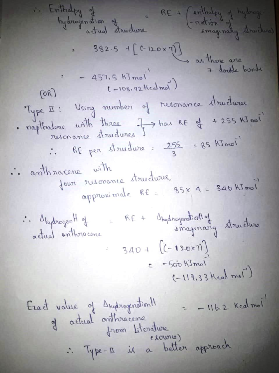 . Enthalpy of RE+ Centhalpy of hydroge. hydrogenation of is actual structure Aucure) 382.5 + [6-120x7 as there are = 1 - 457.