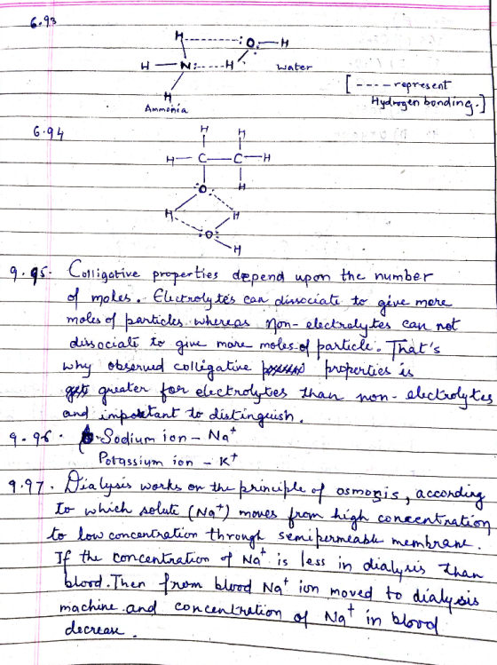 N : Water ---represent Hydrogen bonding. Ammonia 9.95 Colligative properties depend upon the number of moles. Electroly tes e