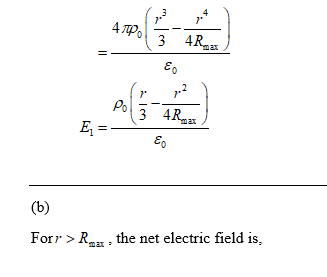 7 3 4R E , ForrR, the net electric field is,