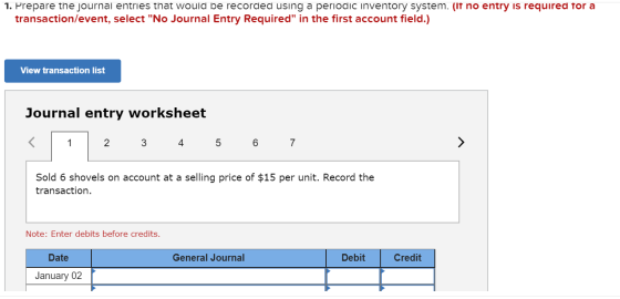 1. Prepare the journal entries that would be recorded using a periodic inventory system. (If no entry is required for a trans