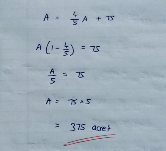 A - A + + 25 A (1-2) = 75 ala – 75 A = 5x5 375 acres