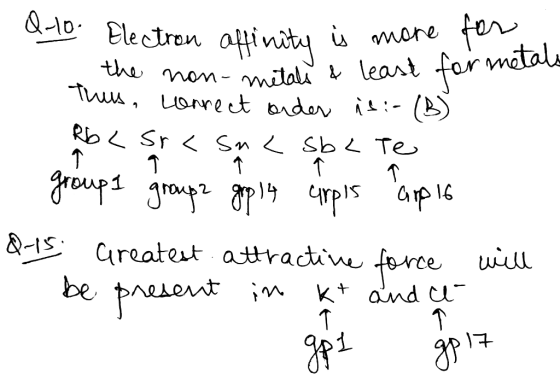 eto Electron affinity ý more for the non-metals & least for metals This, correct ander is :- (B) Rb Sr <su <sbl Te - group a