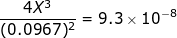 4X3 (0.0967)2 = 9.3 x 10-8