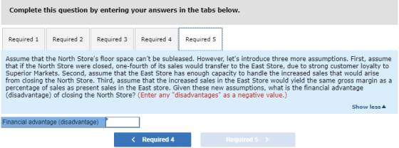 Complete this question by entering your answers in the tabs below. Required 1 Required 2 Required 3 Required 4 Required 5 Ass