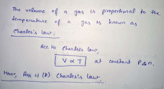 gees to the The volume of temperature of Charless law. a a is proportional gas is known as Ace to Charless law, Tvat) at con
