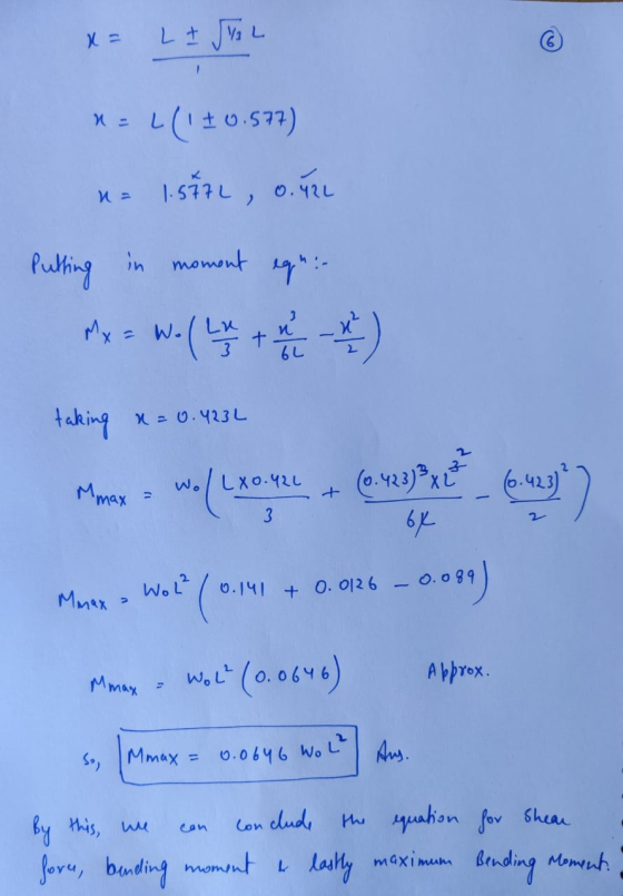 L# JVi L (1+0.577) |-577L, 0.42L Pulhing in moment Mx = W. w:( taking X = 0.423L (०.५२३)x (6.423) W./ Lxo.42L Mmax WoL? 6.141