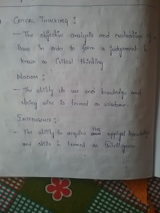CRICAL THINKING: - The objeckve analypis and cvalualion wissue in order to for m jasdyomont Crtkial thinking known as WISDOM