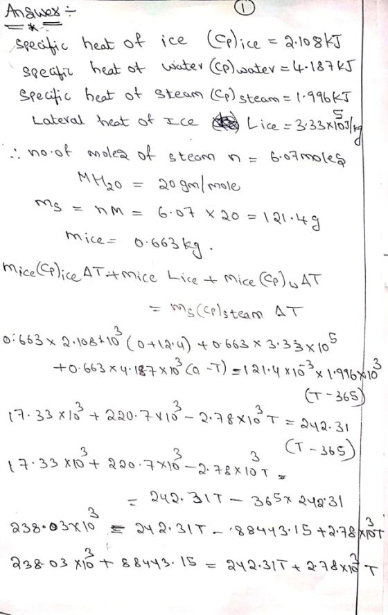 spesi heat of ice ScekT 996k Recheat of Steam e) steam mice0663 o:663 x2.1663 x 333x to (T 36s CT 3bS