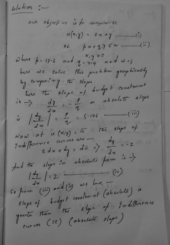 st solution objective is to maximise u(x, y) = 2x+y i ) px+qy sw 4) where p=17-6 and d Y = 3.4 this problem graphically by co