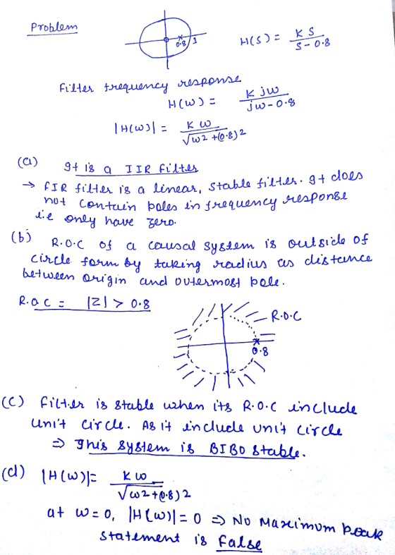 Problam H(S): KS S- 0.8 (Cl) 94 13 a IIR FUlt olo os D.C statument is Falbe