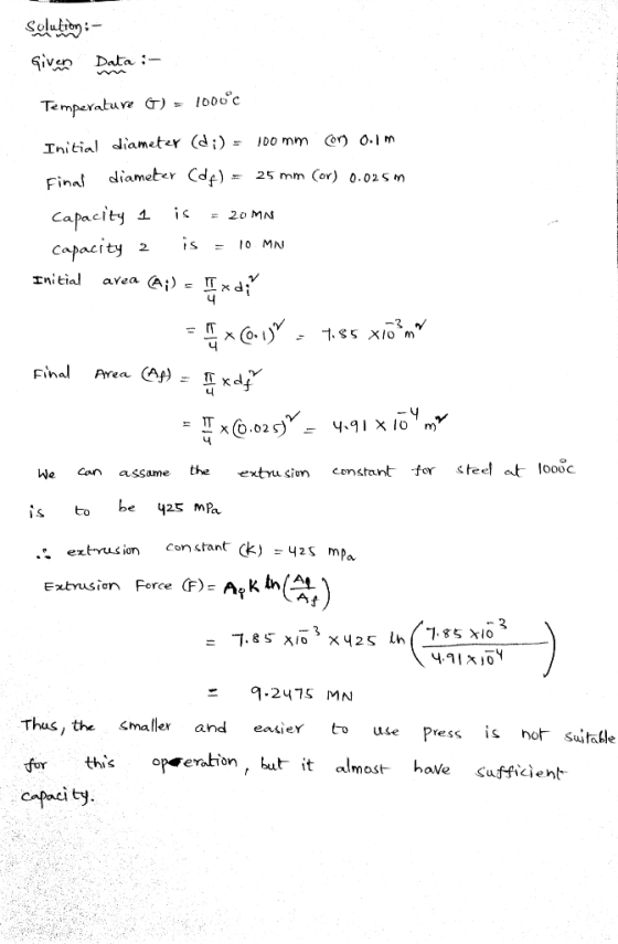 Solution: iveo Data- Temperature = /o00c Cor o. m DO mm Initial diameter (d;)- diameter de) = 25 mm (or) 0.02 S M Final capac