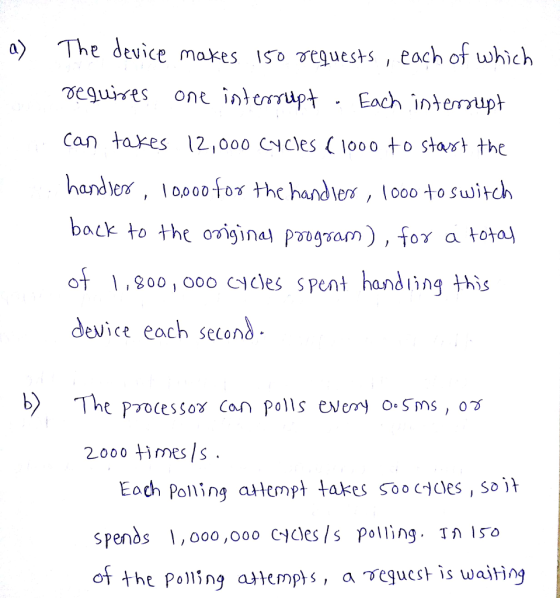 o) The device makes iso Tequests , eoch of which Can takes 12,000 CNcles looo stost the hande, Iopoo for the hands, Lo0o to S