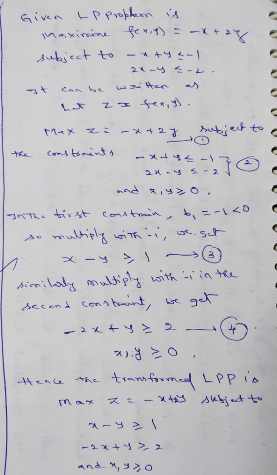 Given LP prophen is Maximine tears) = -x + 2 subject to atuant 2a-4a-2. at can be written as het za ten,g). sal ect to Max zi