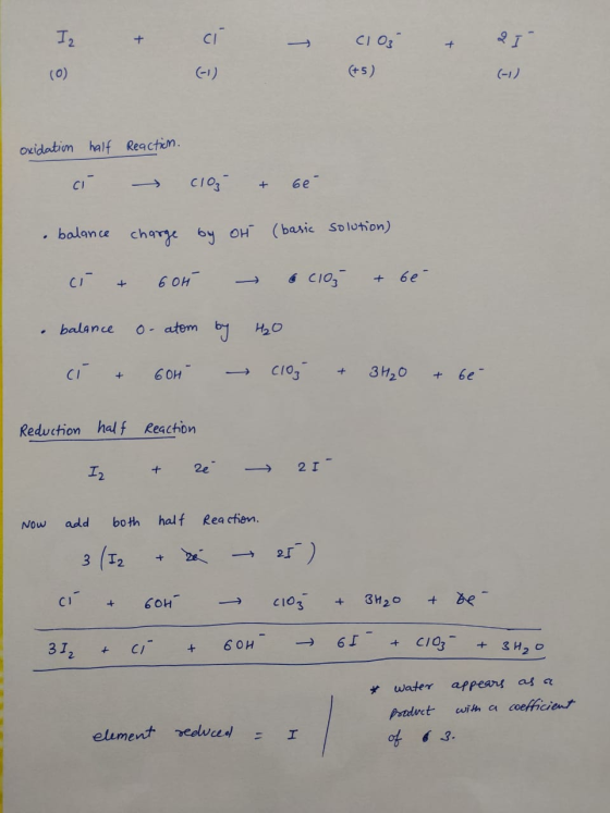 I2 ci + CIOS (0) 1) +5) (-1) oxidatim half Reactin CI CIO 6e + balance chare by oH (basic Solotion) 6 OH C/ CIO 6e + + balanc