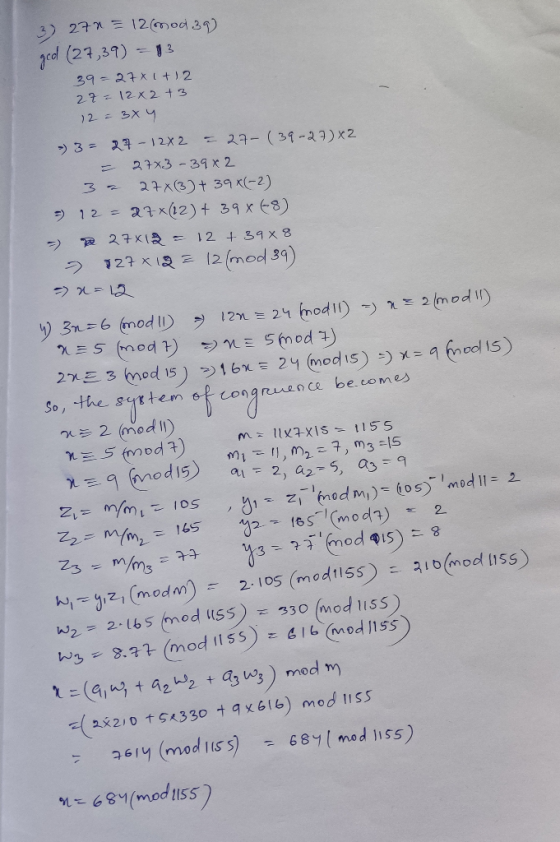 3) 277 = 12mod 39) geod (27,39) = 13 39-27 X1 +12 27 = 12x 2 + 3 12 = 3 X Y - 3 = 27-12X2 = 27- (39-27) X2 27x3-39 x 2 32 27X