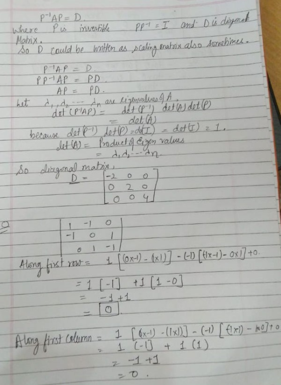 PAP=D where Pis invertible Ppt = I and Dis diagonal Matrix. So D could be witten as scaling makis also somebimeba PAP PP-AP =
