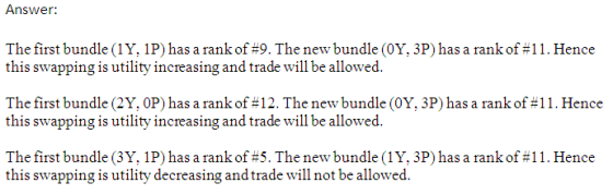 Answer: The first bundle (1 Y. 1 P) has a rank of #9. The new bundle (OY, 3P) has a rank of #1 1 . Hence this swapping is uti