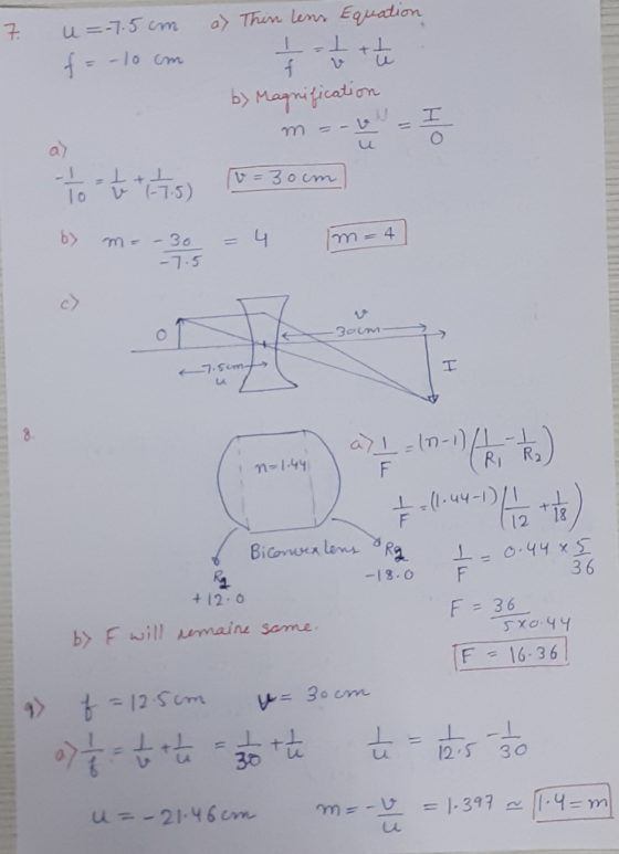 7. u=-7.5cm f = -10 cm a> Thin lens Equation - - - - - 2 + 4 by Magnification m =- = 7 w=30cm = 4 m = 4 to to this m =-30 -7.