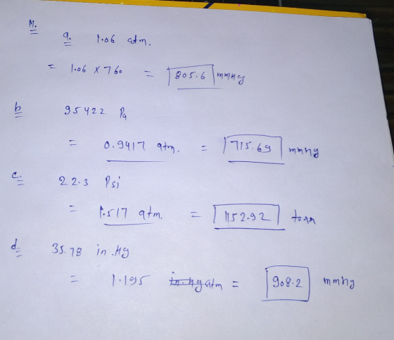 - 9. 1.06 atm. = 1006X760 = 1805.6 mmHg 95422 Pa = 0.9417 atun. - 1715.69 mong le 22.3 Psi = 1517 atm = [1152.927 torn 35.78