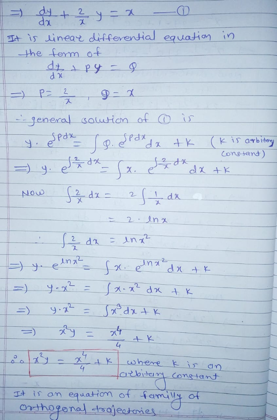 dy 2 0 da y = a It is linear differential equation in the form of dy & Py = di w p= 2 2 7 2. general solution of ® is SP dx 1