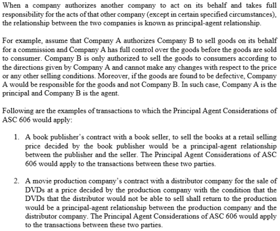 When a company authorizes another company to act on its behalf and takes full responsibility for the acts of that other compa