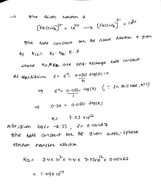 1 - The Given neaction is - [Feccardo) + cert [reccano y acest the above reaction ý given The date constant for by K12= Kil