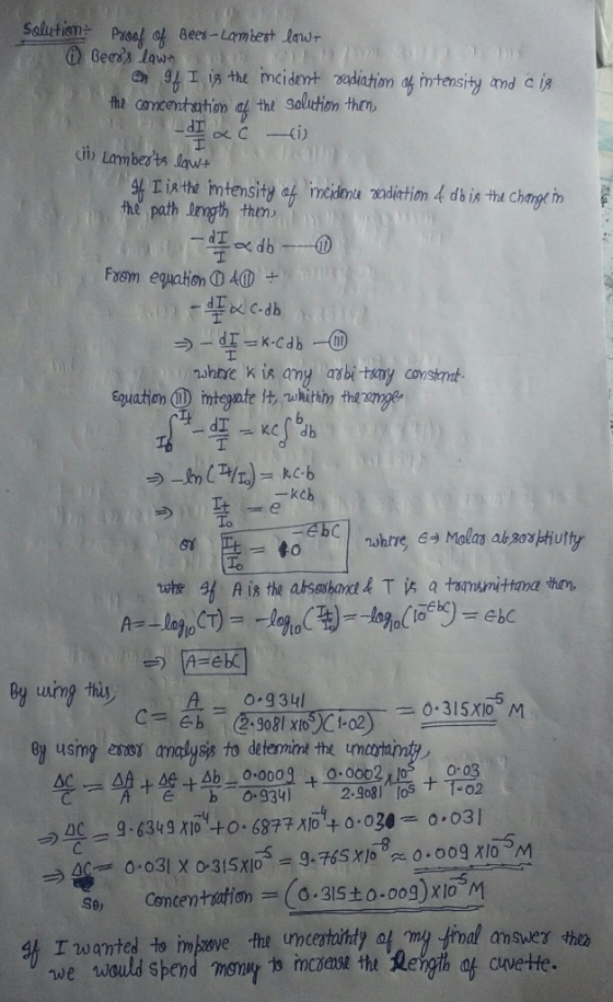 Solution Prool of Beer -Lambest lawr @ Beers low en 9. I is the mcident radiation of intensity and cis the concentration of