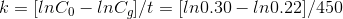 k = InCo - Incal/t = In0.30 – In0.22/450