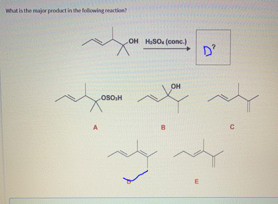 What is the major product in the following reaction? OH H2SO4 (conc.) SHOH OH OSO,H