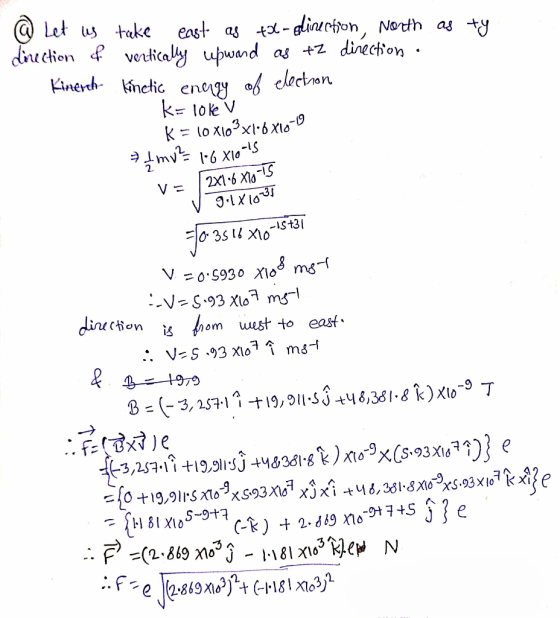 as ty @ Let us take east as to-edinection, North direction of vertically upwand as t2 direction. Kinerch Kinetic energy of el