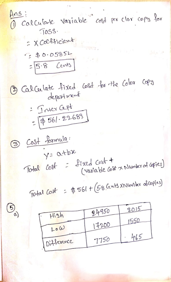 Ans: O Calcularle Variable cosdt per clor copy for Joss. Ĉ x Coefificient : $0.05852 -5-8 Cents O Cal Cee late fixed Cosd bs