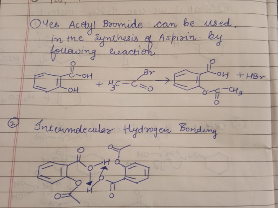 O yes Acetyl Boomide can be used, in the synthesis of Aspizin by following reaction O cor c-OH Br -OH THBr + H₂C-Cão OH 1-c-C